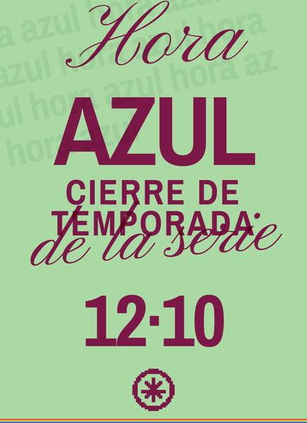 Afiche verde con las palabras «Hora azul»