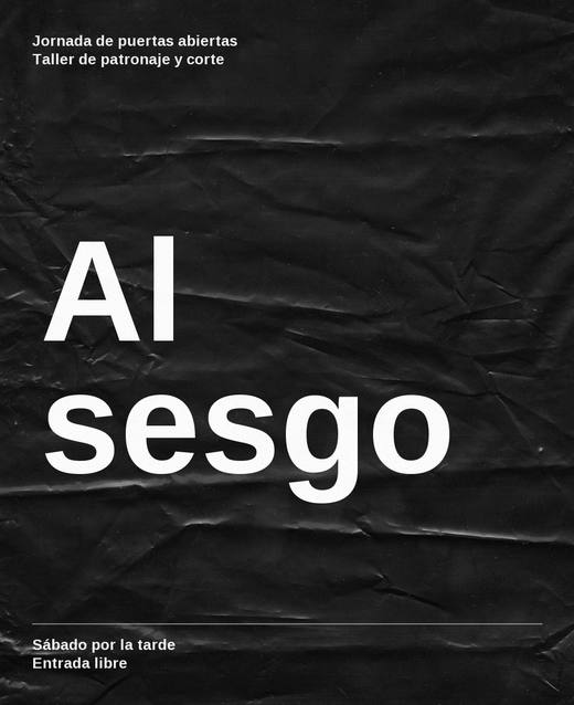 Cartel negro con la palabra «Al sesgo» y los datos de una jornada de puertas abiertas